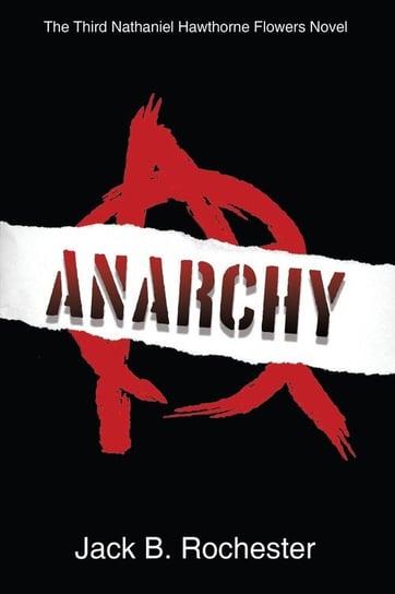 Anarchy Rochester Jack B.