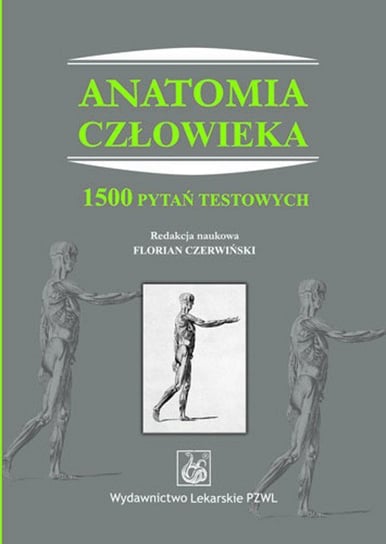 Anatomia człowieka. 1500 pytań testowych - ebook mobi Czerwiński Florian