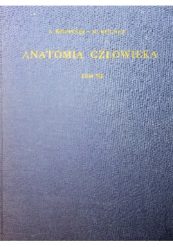 Anatomia człowieka Tom VI Bochenek Adam