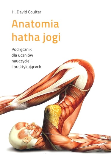 Anatomia hatha jogi Coulter David H.