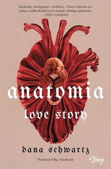 Anatomia. Love story. Tom 1 Dana Schwartz