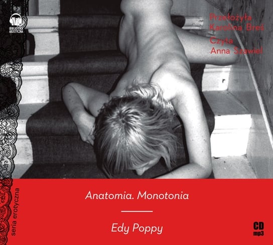 Anatomia. Monotonia Poppy Edy