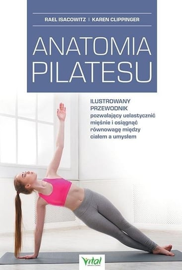 Anatomia pilatesu Wydawnictwo Vital
