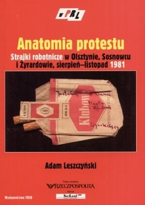 Anatomia protestu Leszczyński Adam