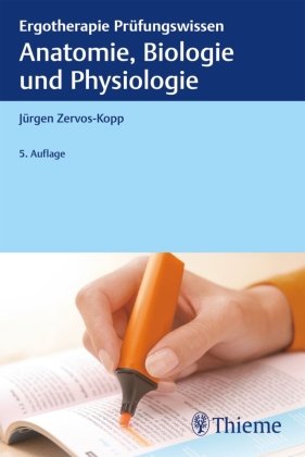 Anatomie, Biologie und Physiologie Thieme, Stuttgart