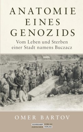 Anatomie eines Genozids Jüdischer Verlag im Suhrkamp Verlag