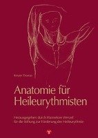 Anatomie für Heileurythmisten Thomas Renate