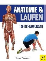 Anatomie & Laufen (Anatomie & Sport, Band 3) Seijas Guilermo
