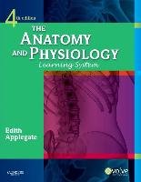 Anatomy and Physiology Learning System Applegate Edith