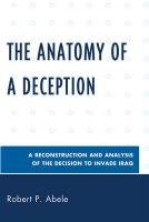 Anatomy of a Deception Abele Robert P.