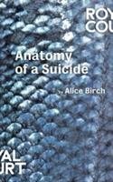 Anatomy of a Suicide Birch Alice