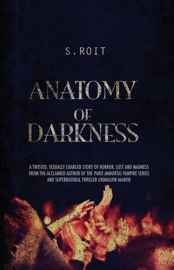 Anatomy of Darkness Roit Sherry