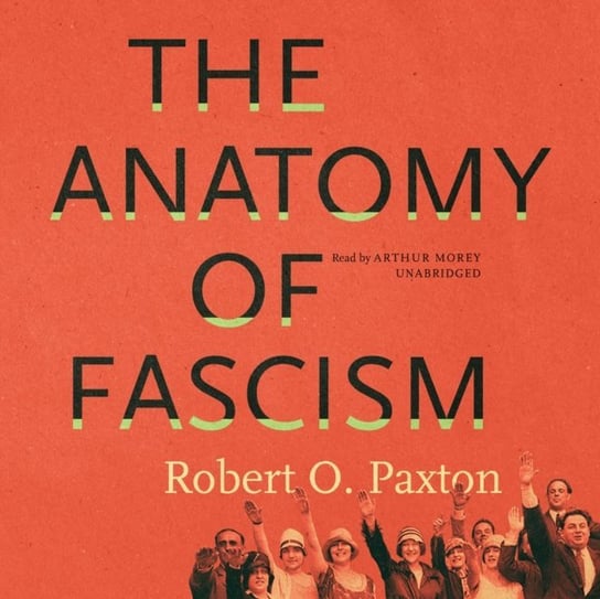 Anatomy of Fascism Paxton Robert O.