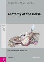 Anatomy of the Horse Budras Klaus-Dieter, Sack W. O., Rock Sabine