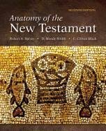Anatomy of the New Testament Spivey Robert S., Smith E.Moody, Black Clifton C.
