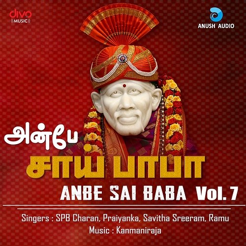 Anbe Sai Baba Vol.7 Kanmaniraja