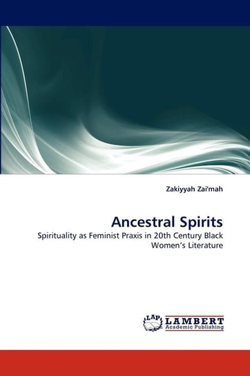 Ancestral Spirits Zai'mah Zakiyyah