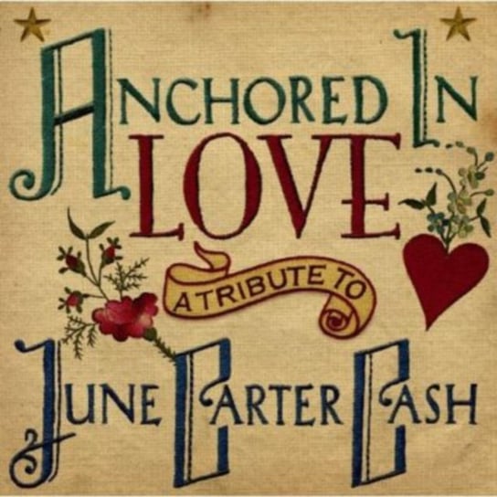 Anchored in Love Carter-Cash June