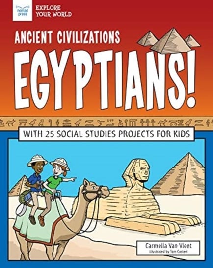 ANCIENT CIVILIZATIONS EGYPTIANS Van Vleet Carmella