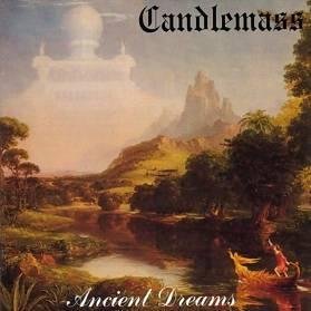 Ancient Dreams Candlemass