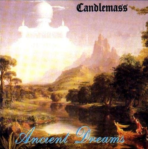 Ancient Dreams Candlemass