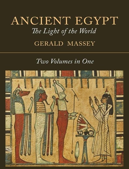 Ancient Egypt Massey Gerald