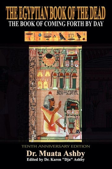 Ancient Egyptian Book of the Dead Ashby Muata