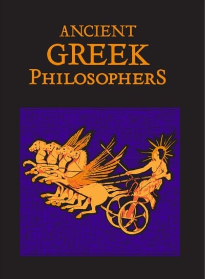 Ancient Greek Philosophers Opracowanie zbiorowe