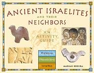Ancient Israelites & Their Neighbours Broida Marian