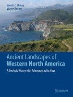Ancient Landscapes of the North American Cordillera Blakey Ronald C., Ranney Wayne