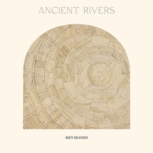 Ancient Rivers Marte Onlikingen