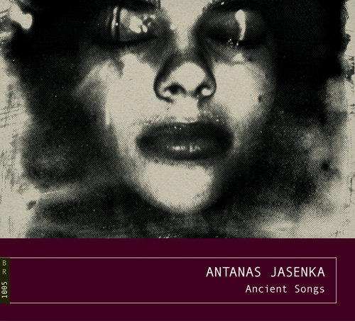 Ancient Songs Jasenka Antanas