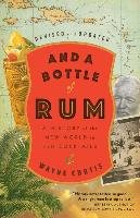 And a Bottle of Rum Curtis Wayne