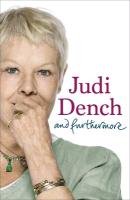 And Furthermore Dench Dame Judi