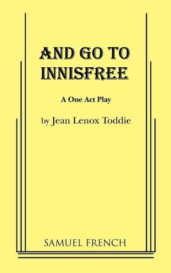 And Go to Innisfree Toddie Jean Lenox
