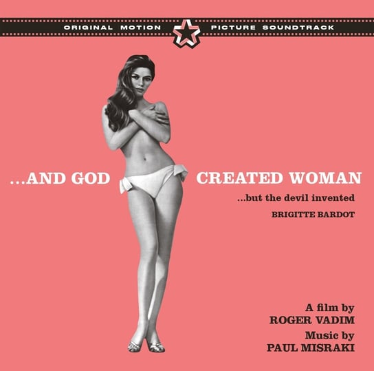 And God Created Woman (I Bóg stworzył kobietę) Bardot Brigitte