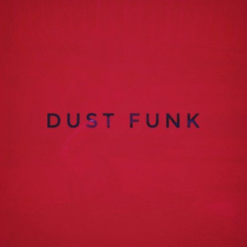 And I Miss You Dust funk