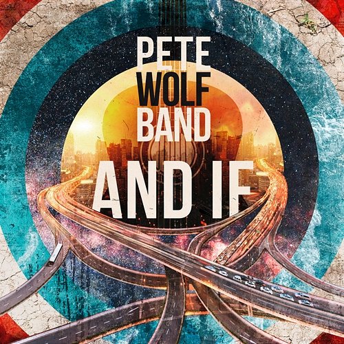 And If Pete Wolf Band