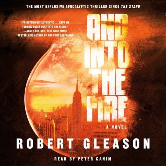 And Into the Fire Gleason Robert