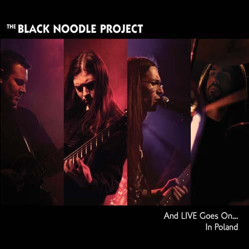 And Live Goes On ... Im Poland The Black Noodle Project