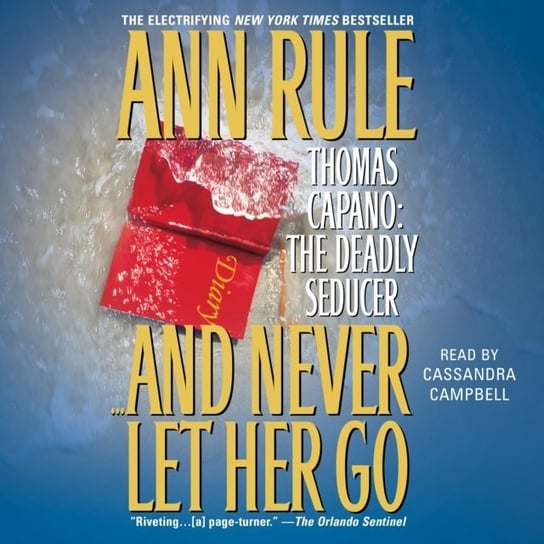 And Never Let her Go Rule Ann
