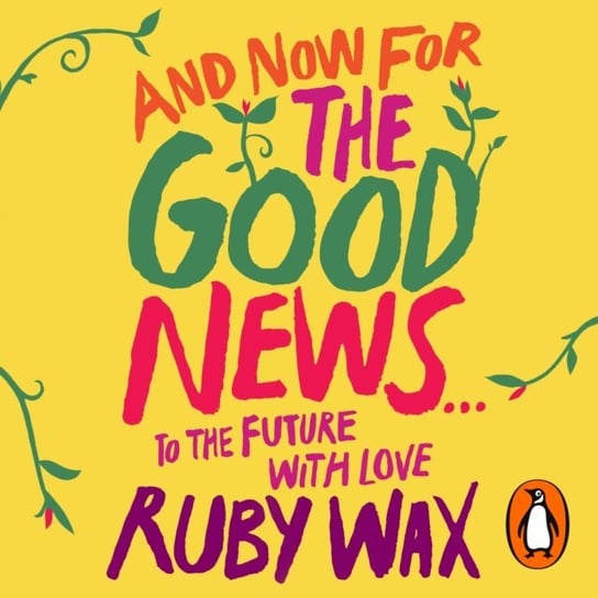 And Now For The Good News... Wax Ruby