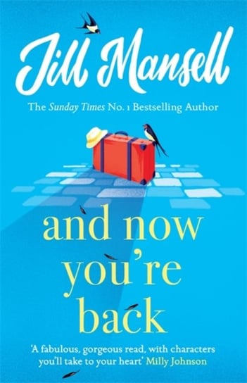 And Now Youre Back: The most heart-warming and romantic read of 2021! Mansell Jill