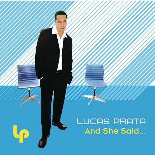 And She Said (Bonus Mixes) Lucas Prata