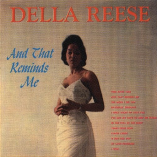 And That Reminds Me Della Reese