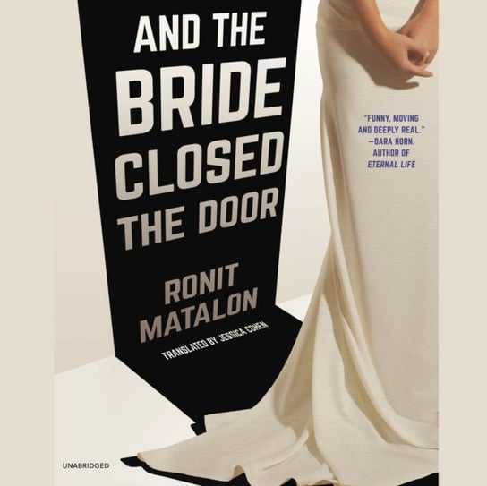 And the Bride Closed the Door Matalon Ronit