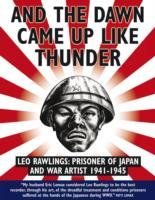 And the Dawn Came Up Like Thunder Rawlings Leo