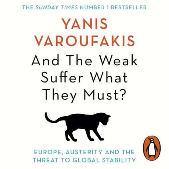 And the Weak Suffer What They Must? Varoufakis Yanis