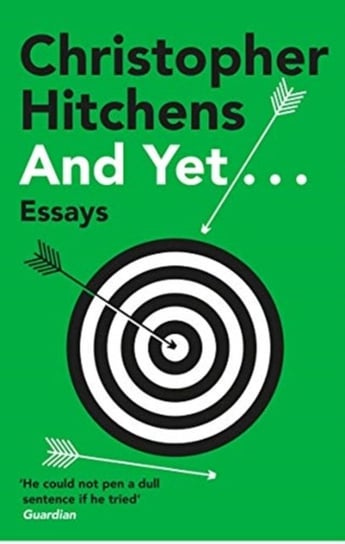 And Yet...: Essays Hitchens Christopher
