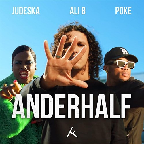 Anderhalf (feat. Poke & Judeska) Ali B, Poke, Judeska